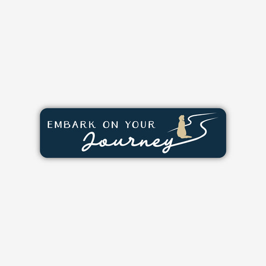 Embark on Your Journey Bumper Sticker